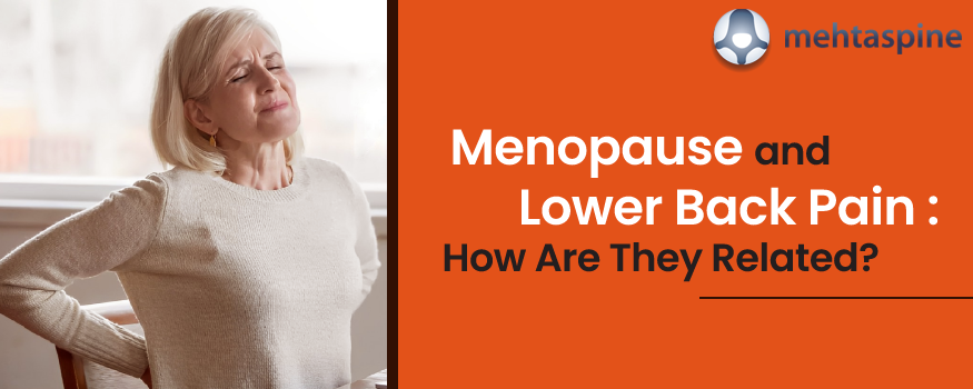 Menopause And Lower Back Pain How Are They Related 