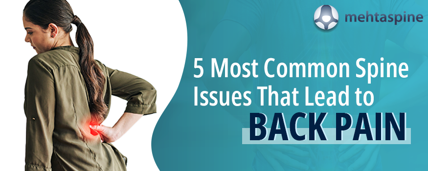 5 Most Common Spine Issues That Lead to Back Pain